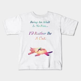 I'd Rather be a Cat Kids T-Shirt